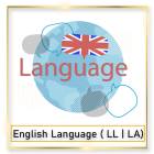 English Language ( LL | LA)