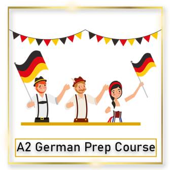 A2 German Prep Course 